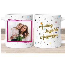 Anyák Napi Egyedi Bögre